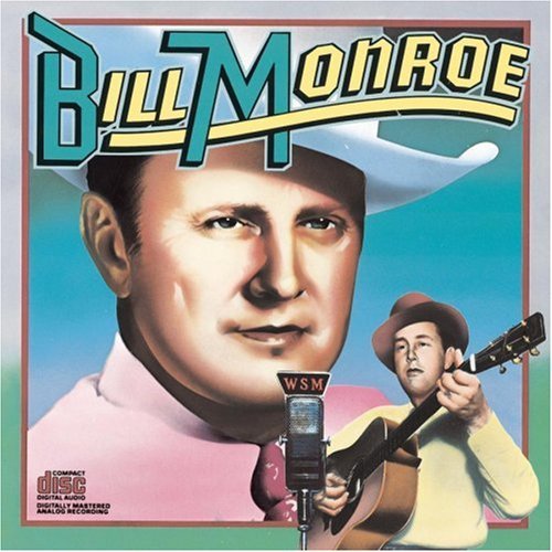 Bill Monroe/Historic Edition
