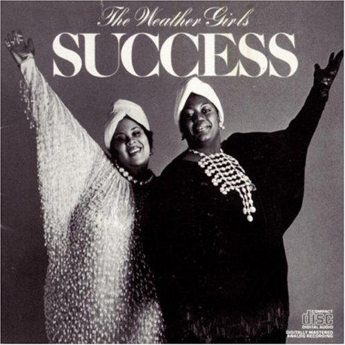 Weather Girls/Success