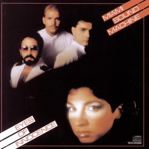 Miami Sound Machine/Eyes Of Innocence