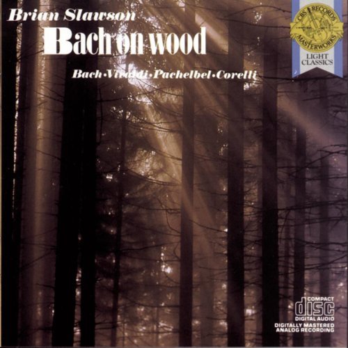 SLAWSON,BRIAN/BACH ON WOOD