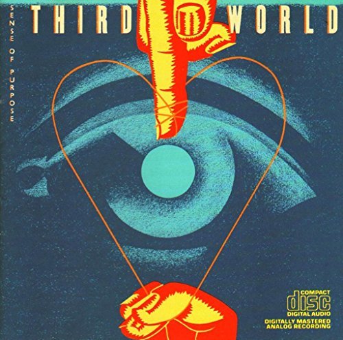 THIRD WORLD/SENSE OF PURPOSE