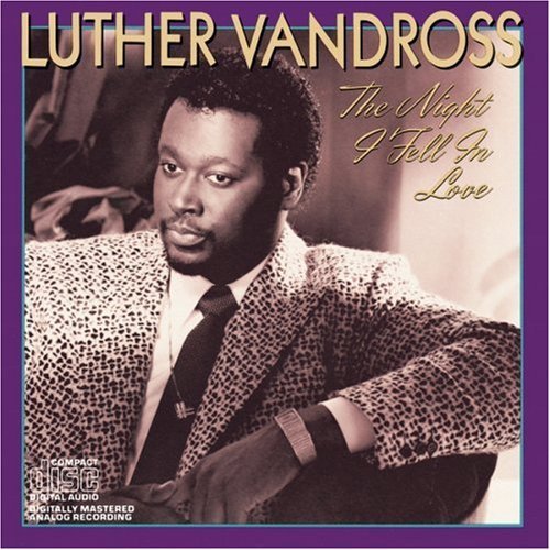 VANDROSS,LUTHER/NIGHT I FELL IN LOVE