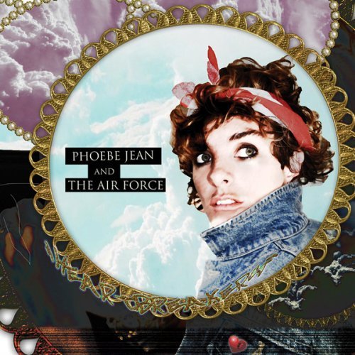 Phoebe Jean & The Air Force/Heartbreakers