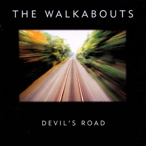 Walkabouts/Devil's Road@Import-Eu