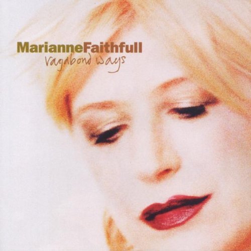 Marianne Faithfull/Vagabond Ways@Import-Deu/Hdcd