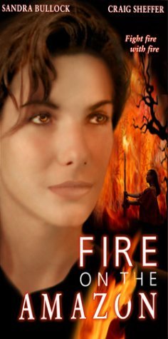 FIRE ON THE AMAZON/BULLOCK/SHEFFER