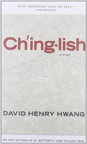 David Henry Hwang/Chinglish