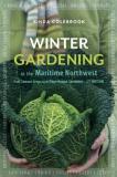Binda Colebrook Winter Gardening In The Maritime Northwest Cool Season Crops For The Year Round Gardener 0005 Edition; 