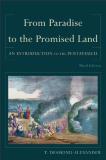 T. Desmond Alexander From Paradise To The Promised Land An Introduction To The Pentateuch 0003 Edition; 