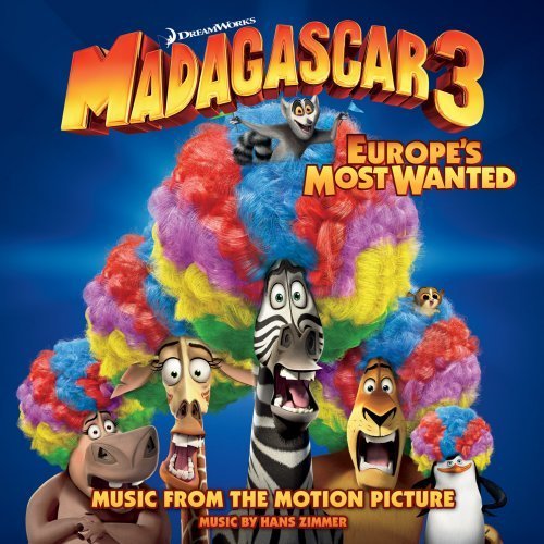 Madagascar 3 Europes Most Wanted Soundtrack 