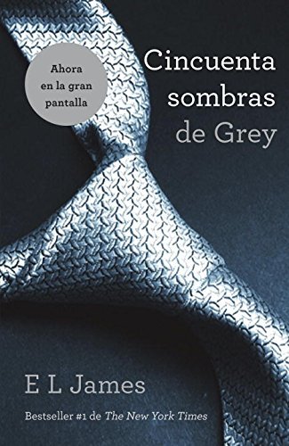 E. L. James/Cincuenta Sombras de Grey / Fifty Shades of Grey