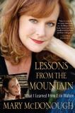 Mary Mcdonough Lessons From The Mountain What I Learned From Erin Walton 