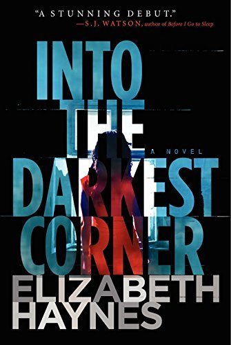Elizabeth Haynes/Into the Darkest Corner