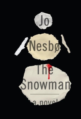 Jo Nesbo/The Snowman@ A Harry Hole Novel