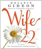 Melanie Gideon Wife 22 