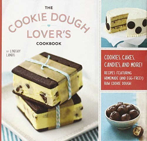 Lindsay Landis The Cookie Dough Lover's Cookbook 