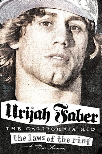 Urijah Faber/The Laws of the Ring