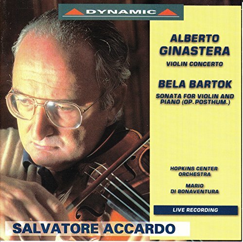 Ginastera/Bartok/Con Vn/Son Vn@Accardo (Vn)/Lee (Pno)@Bonaventura/Hopkins Center Orc