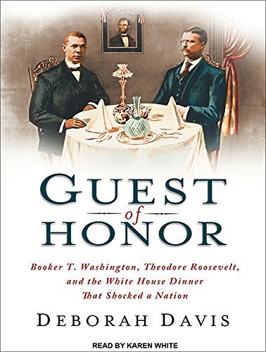 Deborah Davis/Guest of Honor@ Booker T. Washington, Theodore Roosevelt, and the@Library - CD