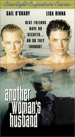 Another Woman's Husband/O'Grady/Rinna@Clr@Nr