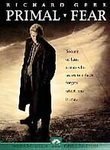 PRIMAL FEAR/GERE/LINNEY/NORTON
