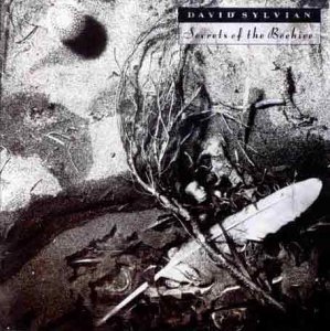 David Sylvian/Secrets Of The Beehive