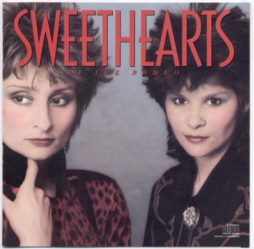Sweethearts Of The Rodeo/Sweethearts Of The Rodeo
