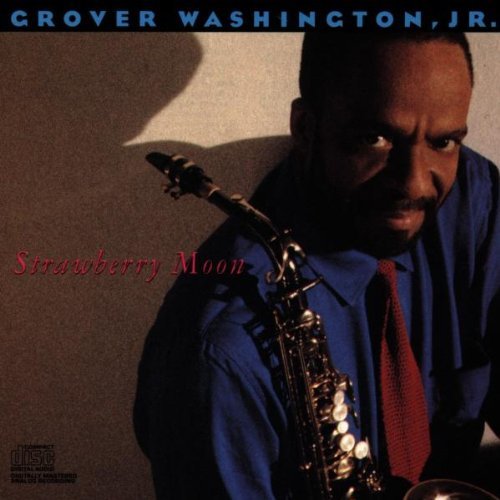 Grover Washington, Jr./Strawberry Moon
