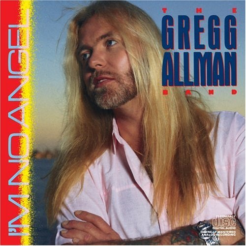 ALLMAN,GREGG BAND/I'M NO ANGEL