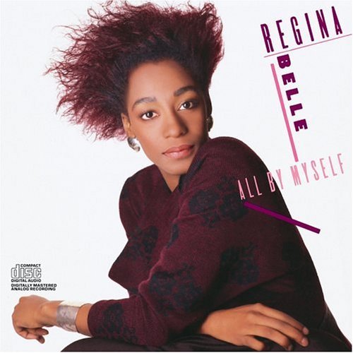 Regina Belle/All By Myself