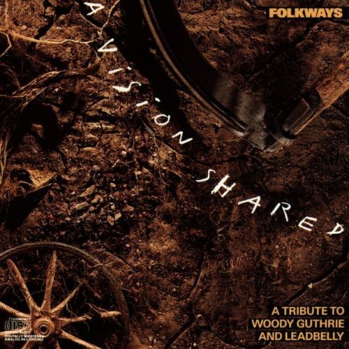 Tribute To Guthrie/Leadbell/Folkways-Vision Shared@Dylan/U2/Springsteen@T/T Guthrie/Leadbelly