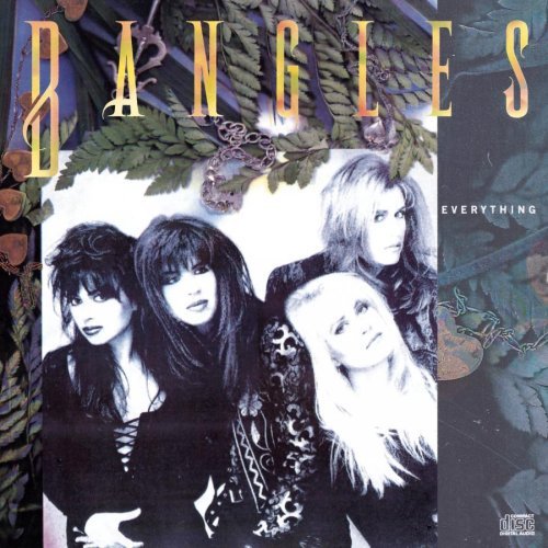 Bangles/Everything