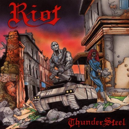 Riot/Thundersteel