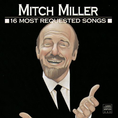 Mitch Miller/16 Most Requested Songs