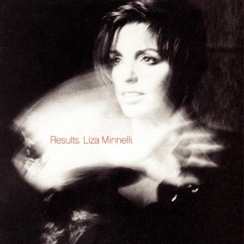 Liza Minnelli/Results