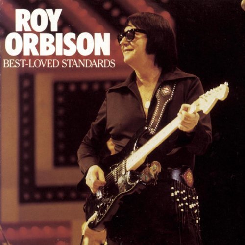 Roy Orbison/Best-Loved Standards