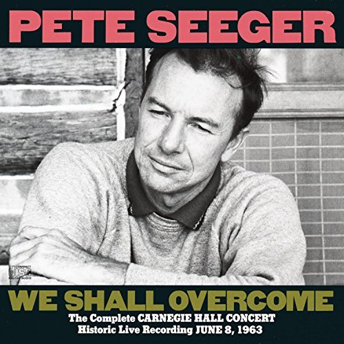 Pete Seeger/Complete Carnegie Hall Concert@2 Cd Set