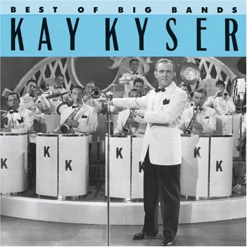 Kay Kyser/Best Of Big Bands