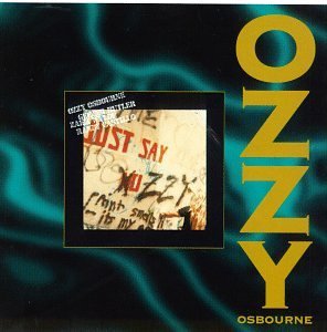 OSBOURNE,OZZY/JUST SAY OZZY
