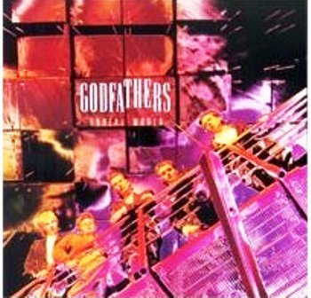 Godfathers/Unreal World