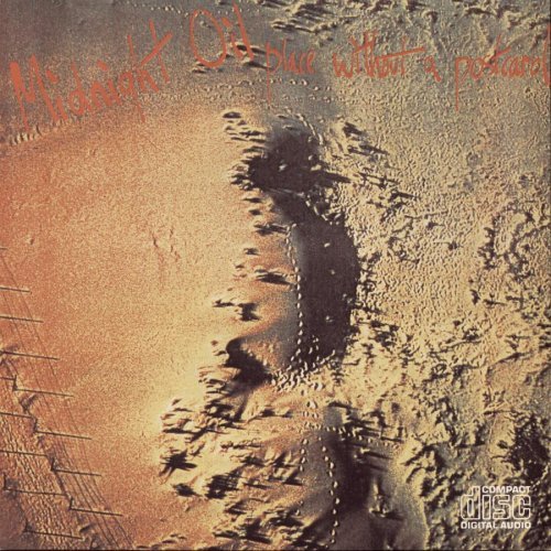 Midnight Oil/Place Without A Postcard