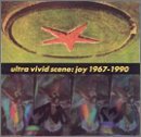 ULTRA VIVID SCENE/JOY 1967-1990