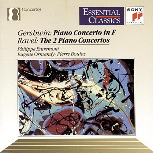 Gershwin/Ravel/Gershwin: Piano Cto In F Ravel@Entremont*philippe (Pno)@Ormandy & Boulez/Various