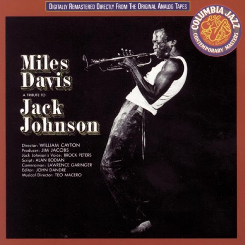 Miles Davis/Tribute To Jack Johnson