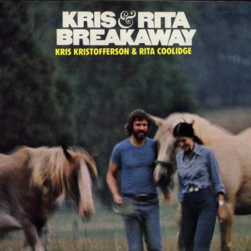 KRISTOFFERSON/COOLIDGE/BREAKAWAY