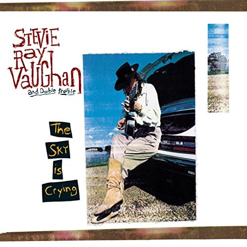 VAUGHAN,STEVIE RAY & DOUBLE TR/SKY IS CRYING