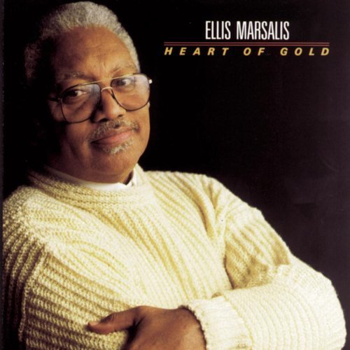 MARSALIS,ELLIS/HEART OF GOLD