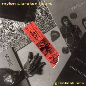 Mylon & Broken Heart Lefevre Greatest Hits 