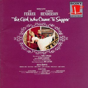 Girl Who Came To Supper/Original Broadway Cast@Ferrer/Henderson