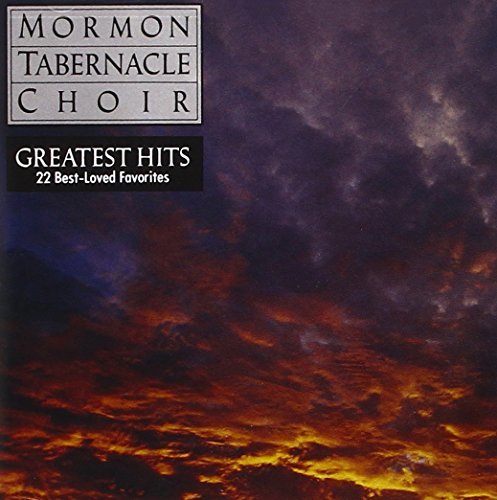 Mormon Tabernacle Choir/Greatest Hits@Mormon Tabernacle Choir